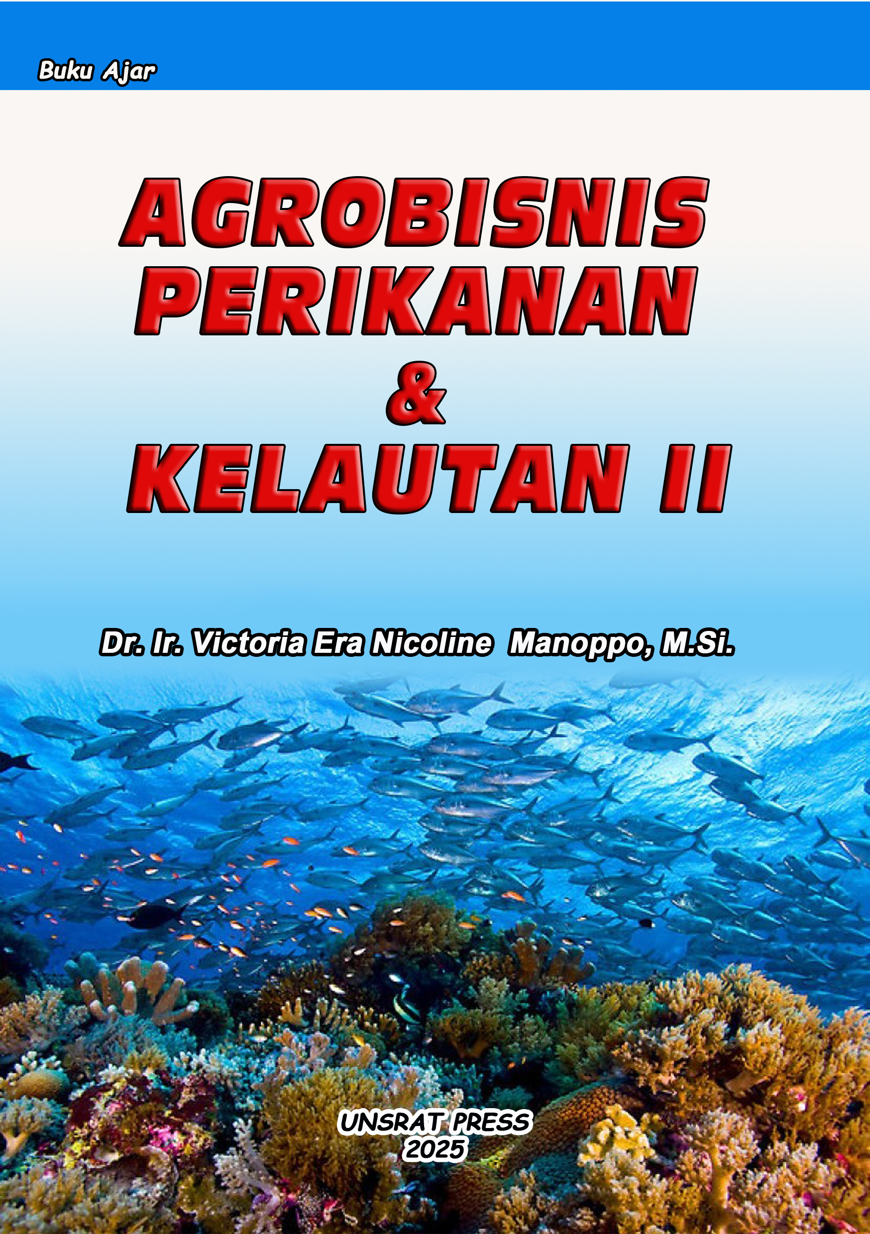 AGROBISNIS PERIKANAN DAN KELAUTAN II