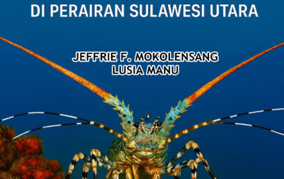 PROSPEK DAN TANTANGAN BUDIDAYA LOBSTER (PANULIRUS spp.) DI PERAIRAN SULAWESI UTARA