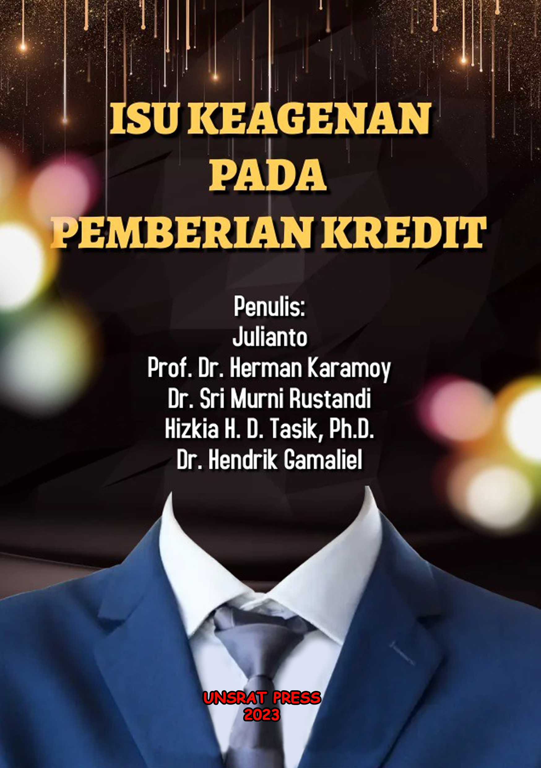 ISU KEAGENAN PADA PEMBERIAN KREDIT ISU KEAGENAN PADA PEMBERIAN KREDIT