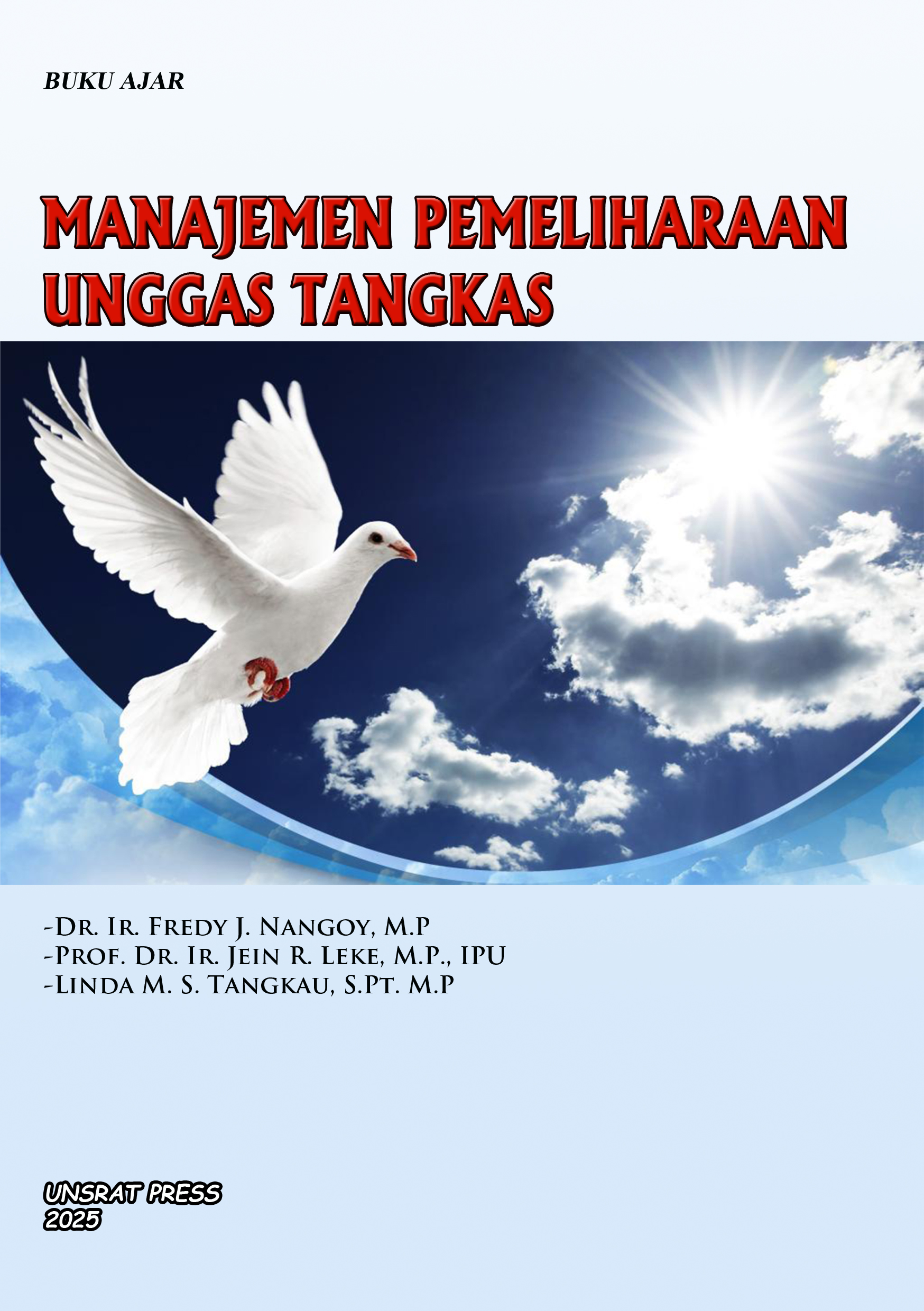 MANAJEMEN PEMELIHARAAN UNGGAS TANGKAS