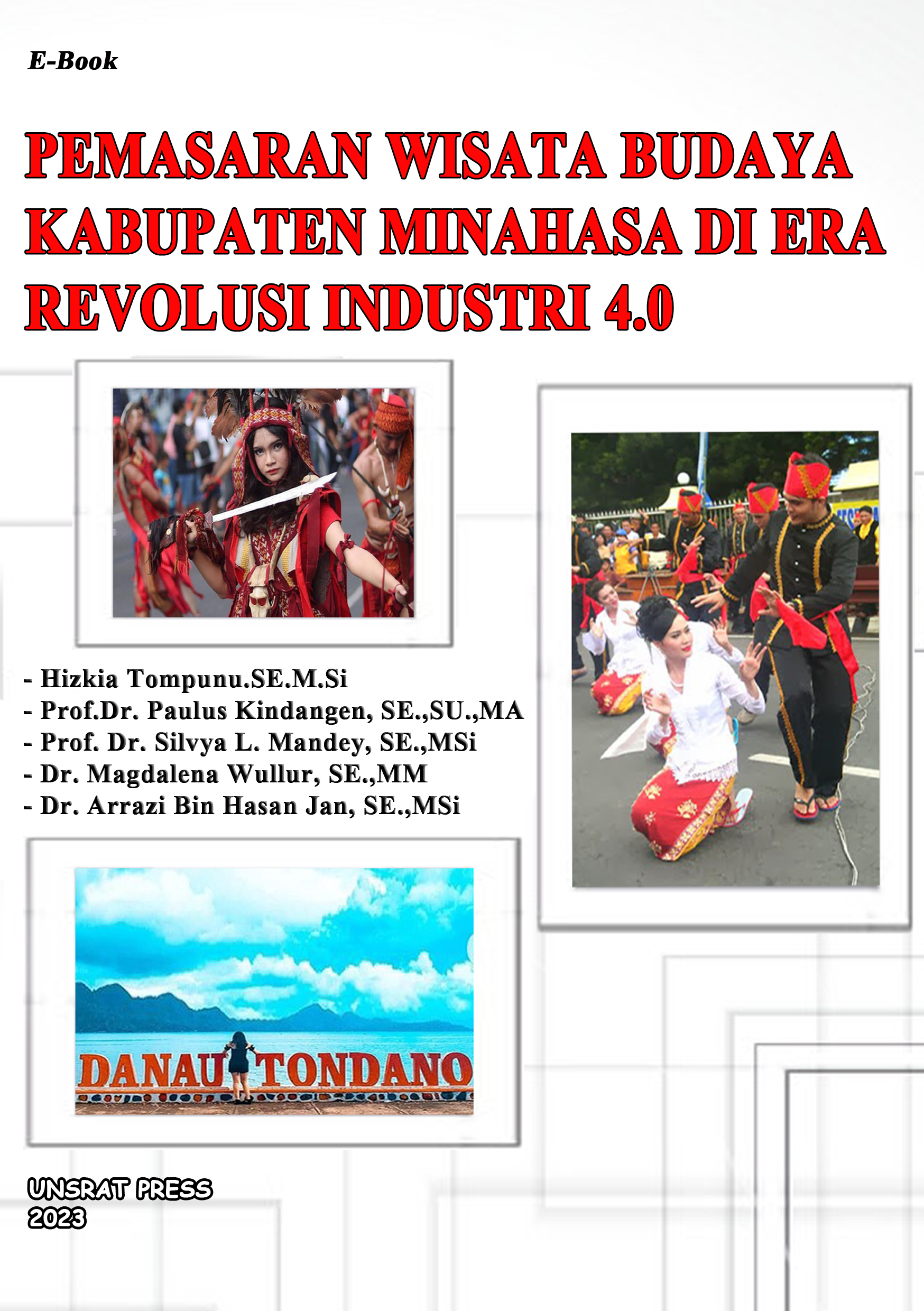 PEMASARAN WISATA BUDAYA KABUPATEN MINAHASA  DI ERA  REVOLUSI INDUSTRI 4.0