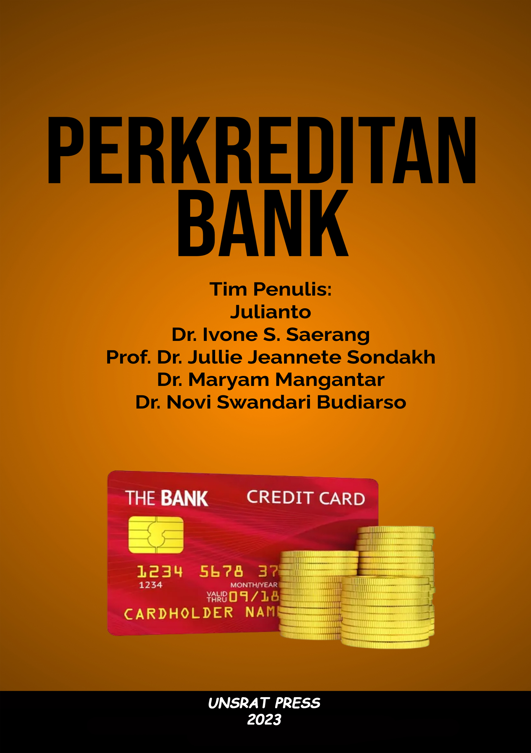 PERKREDITAN BANK PERKREDITAN BANK