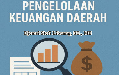PENGAWASAN PUBLIK DALAM PENGELOLAAN KEUANGAN DAERAH