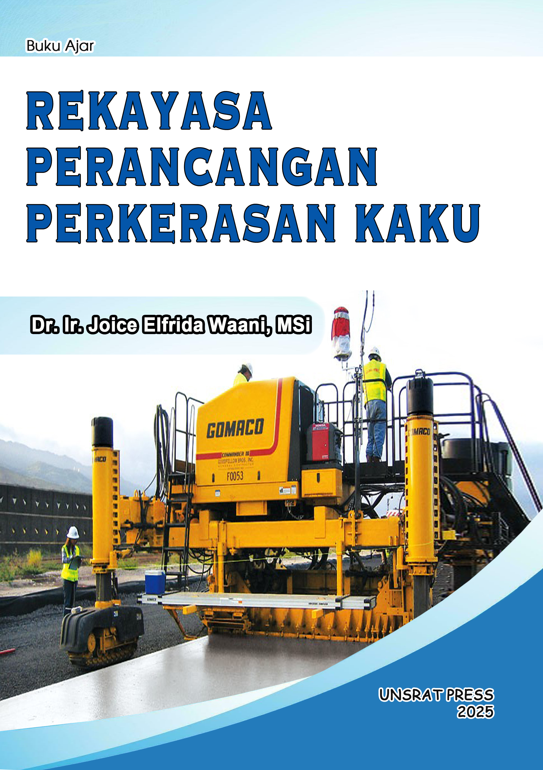 REKAYASA PERANCANGAN PERKERASAN KAKU