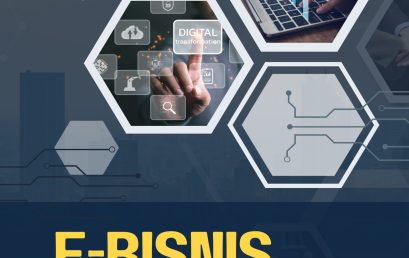 E-BISNIS : Manajemen Dan Strategi Implementasi Dalam Perusahaan Berbasis Teknologi Informasi