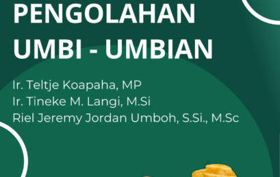 TEKNOLOGI PENGOLAHAN UMBI-UMBIAN