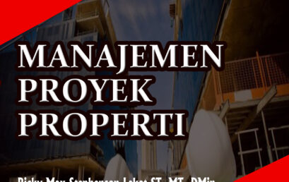 MANAJEMEN PROYEK PROPERTI